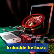 brdouble betbuzz